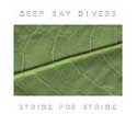Deep Sky Divers - Stride For Stride