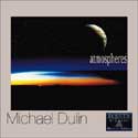 Michael Dulin - Atmospheres
