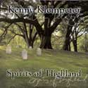 Kenny Kleinpeter - Spirits Of Highland