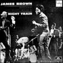 James Brown and his Famous Flames - Night Train